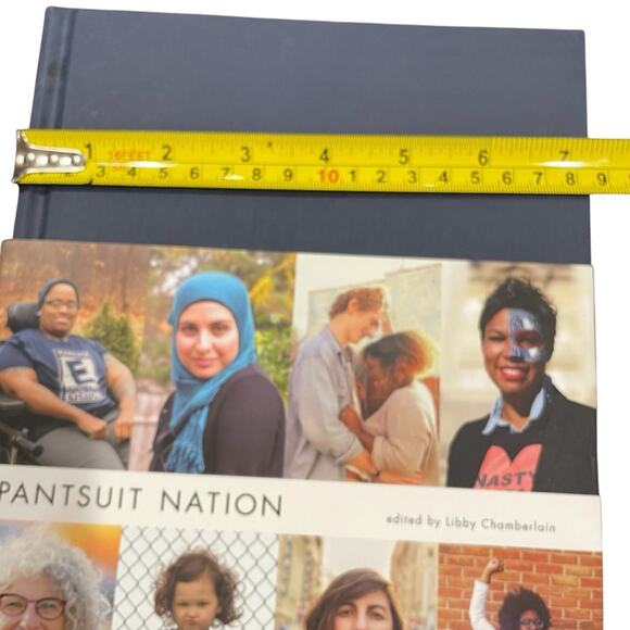 Pantsuit Nation Hardback Edition Book Women’s Empowerment Feminism Women Rights - Picture 4 of 6